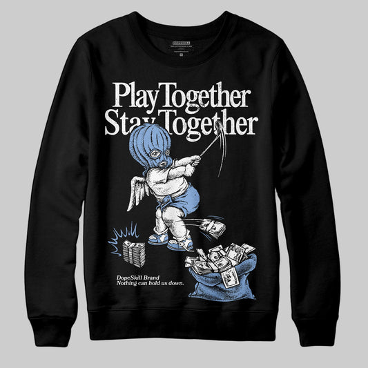 Jordan 4 WMNS 'Forget Me Not' DopeSkill Sweatshirt Play together, Stay together Graphic Streetwear - Black