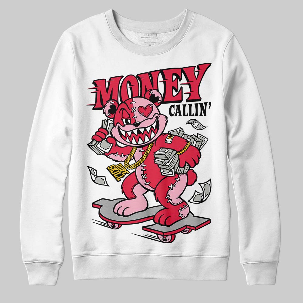 Dunk Low Valentine's Day (2026) DopeSkill Sweatshirt Money Callin' Graphic Streetwear - White