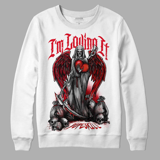 Jordan 4 Red Thunder DopeSkill Sweatshirt New I'm Loving It Graphic Streetwear - White