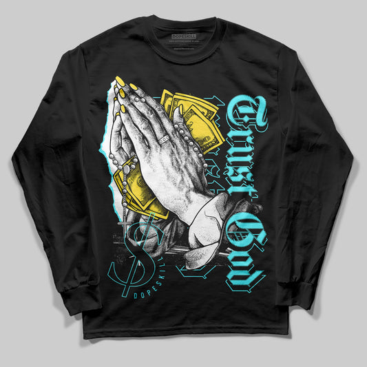 Jordan 5 Aqua DopeSkill Long Sleeve T-Shirt Trust God Graphic Streetwear - Black