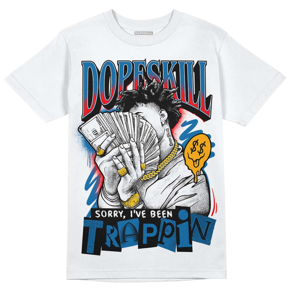 Jordan 4 Retro GS 'Messy Room' DopeSkill T-Shirt Sorry I've Been Trappin Graphic Streetwear - White 