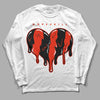 Jordan 6 Retro Toro Bravo DopeSkill Long Sleeve T-Shirt Slime Drip Heart Graphic Streetwear - White