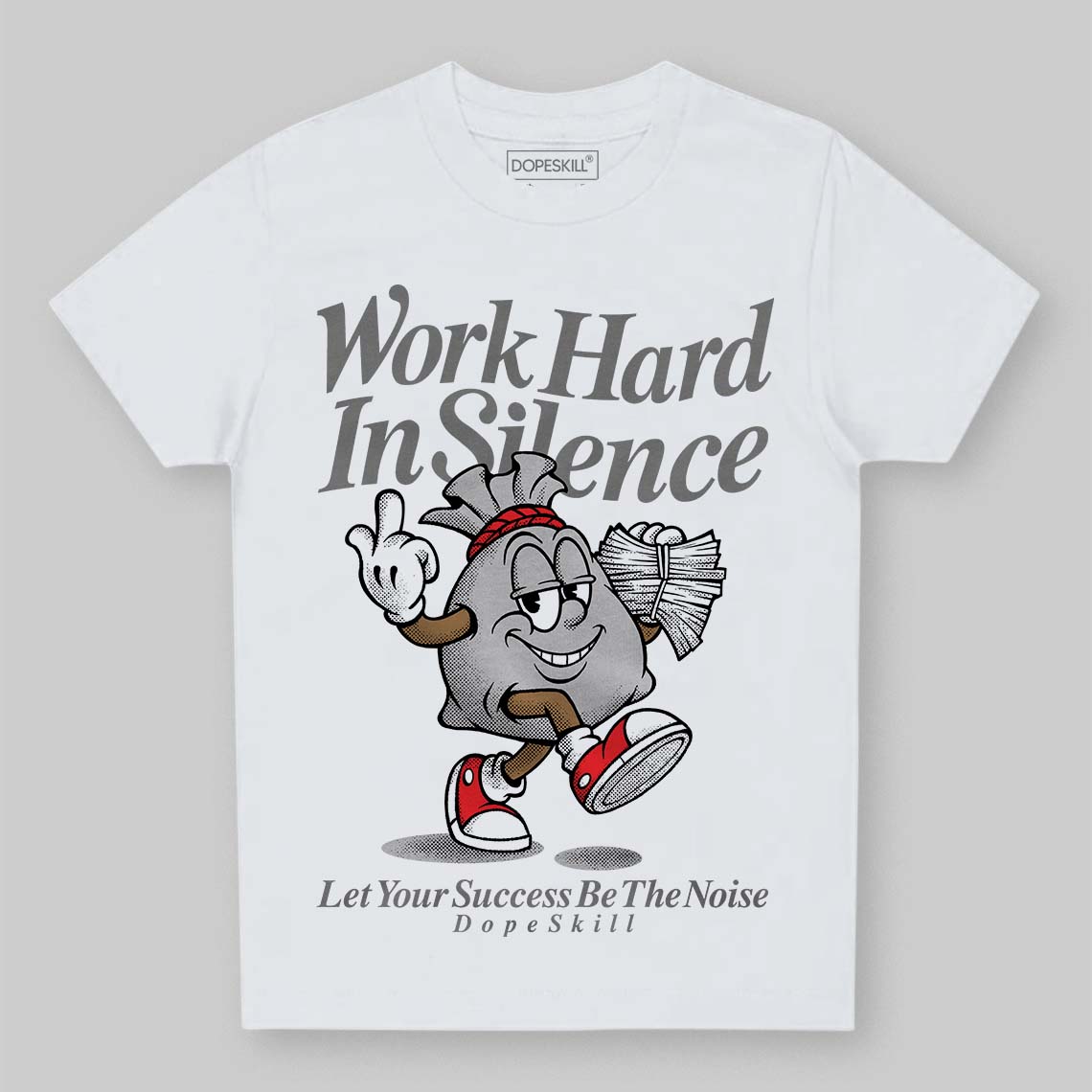 Grey Sneakers DopeSkill Toddler Kids T-shirt Work Hard In Silence Graphic Streetwear - White