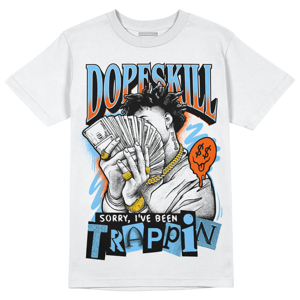 Dunk Low Futura University Blue DopeSkill T-Shirt Sorry I've Been Trappin Graphic Streetwear - White