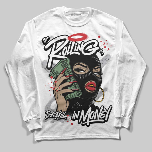 Jordan 4 OG “White Cement” DopeSkill Long Sleeve T-Shirt Rolling in Money Graphic Streetwear - White