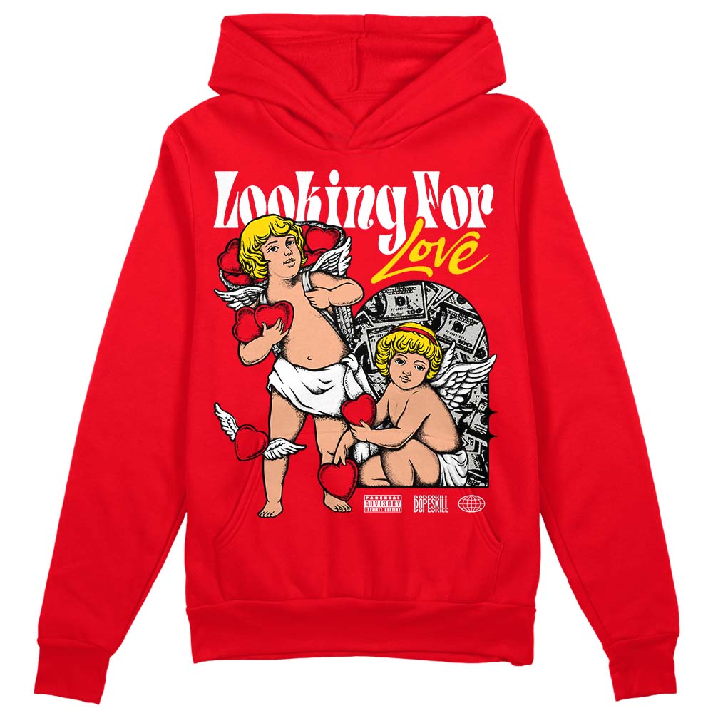 Jordan 4 Red Thunder DopeSkill Red Hoodie Sweatshirt Looking For Love Graphic Streetwear
