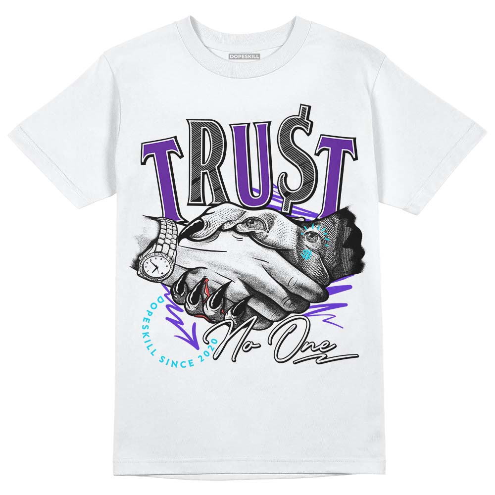 Jordan 6 "Aqua" DopeSkill T-Shirt Trust No One Graphic Streetwear - White 