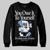 Jordan 4 WMNS 'Forget Me Not' DopeSkill Sweatshirt Owe It To Yourself Graphic Streetwear - Black