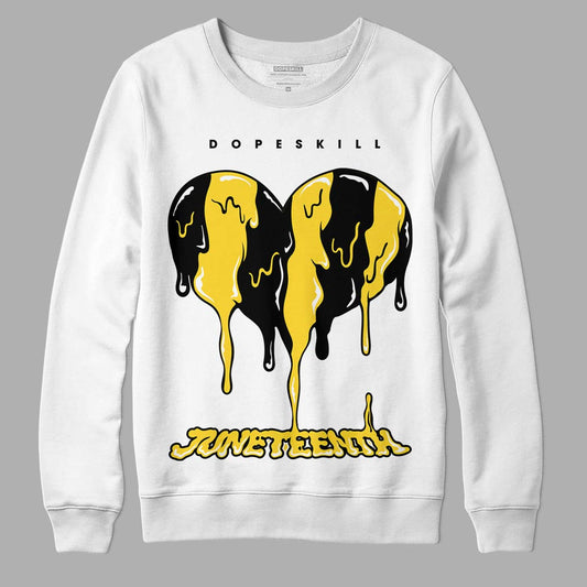 Jordan 4 Tour Yellow Thunder DopeSkill Sweatshirt Juneteenth Heart Graphic Streetwear - White