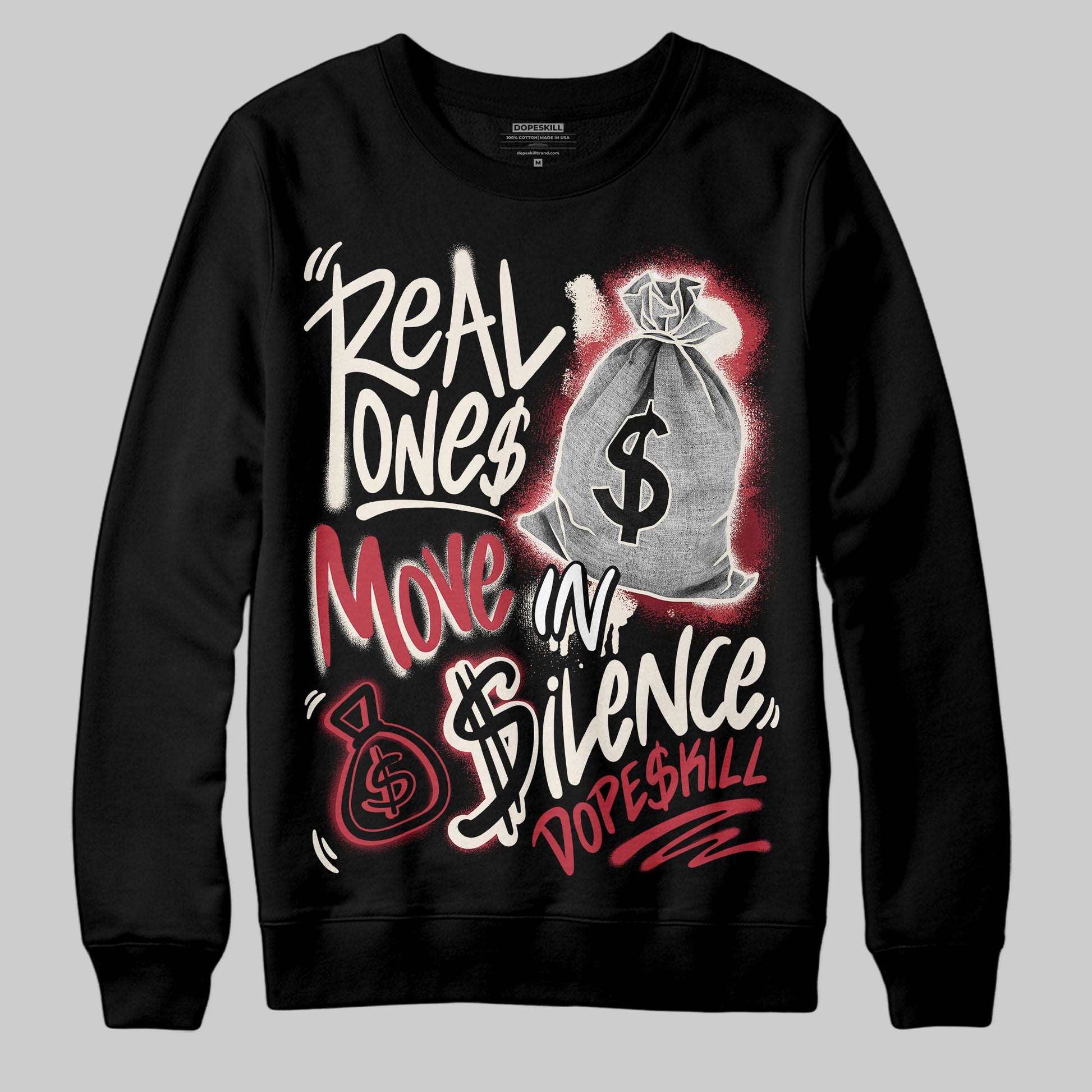 Jordan 4 “Sierra Red" DopeSkill Sweatshirt Real Ones Move In Silence Graphic Streetwear - Black