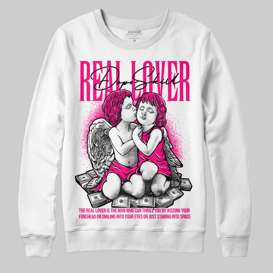Jordan 1 Low GS “Fierce Pink” Dopeskill Sweatshirt Real Lover Graphic Streetwear - White