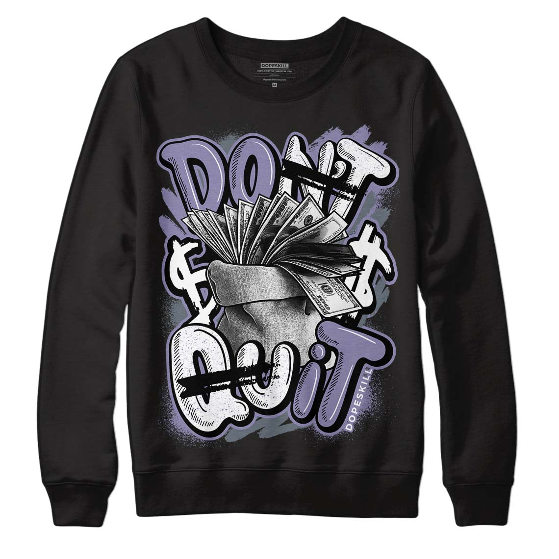 Jordan 5 Retro Low Indigo Haze DopeSkill Sweatshirt Don't Quit Graphic Streetwear - Black