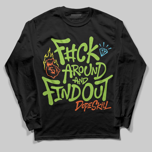 Neon Green Sneakers DopeSkill Long Sleeve T-Shirt F#ck Around And Find Out Graphic Streetwear - Black