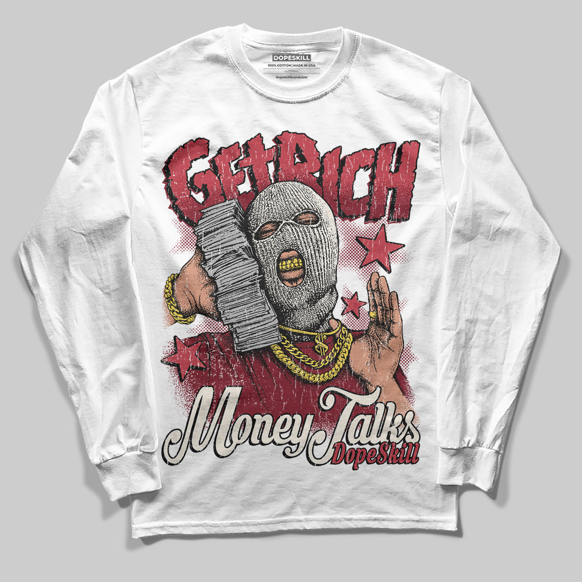 Jordan 4 “Sierra Red" DopeSkill Long Sleeve T-Shirt Get Rich Graphic Streetwear -[ White
