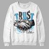 Jordan 1 High Retro OG “University Blue”  DopeSkill Sweatshirt Trust No One Graphic Streetwear - White 