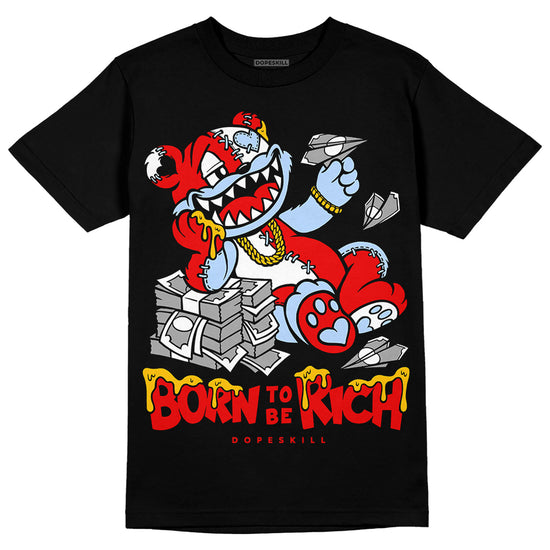 Jordan 11 Retro Cherry DopeSkill T-Shirt Born To Be Rich Graphic Streetwear - Black