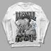 Jordan 6 Retro Cool Grey DopeSkill Long Sleeve T-Shirt Sorry I've Been Trappin Graphic Streetwear - White