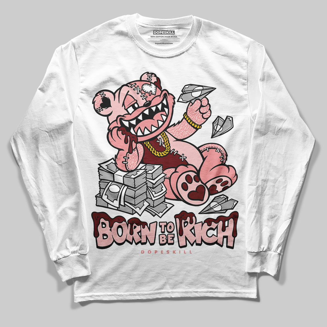 Jordan 3 Retro Valentine's Day Treat Yourself (2025) DopeSkill Long Sleeve T-Shirt Born To Be Rich Graphic Streetwear - White