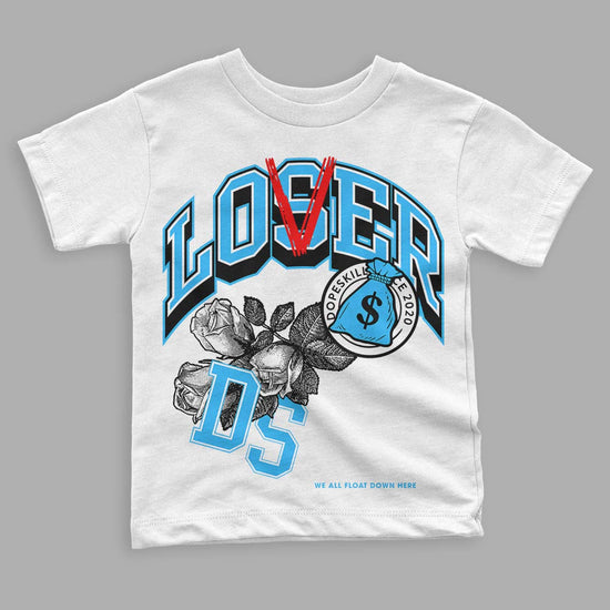 Jordan 1 High Retro OG “University Blue” DopeSkill Toddler Kids T-shirt Loser Lover Graphic Streetwear - White