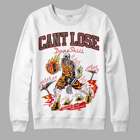 Jordan 3 Fire Red DopeSkill Sweatshirt Cant Lose Graphic Streetwear - White