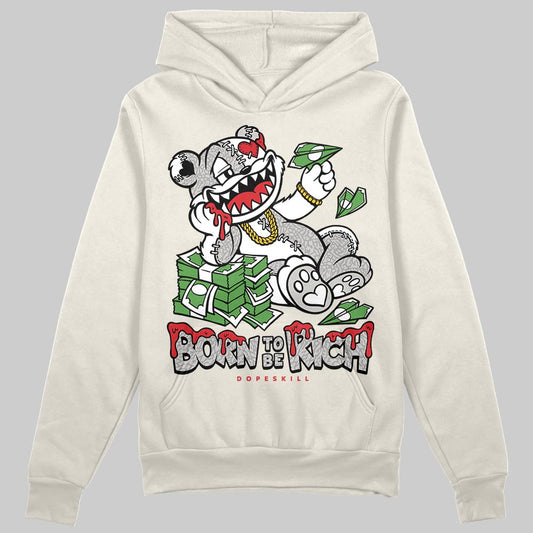 Jordan 1 Retro High OG “Sail” DopeSkill Hoodie Sweatshirt Born To Be Rich Graphic Streetwear