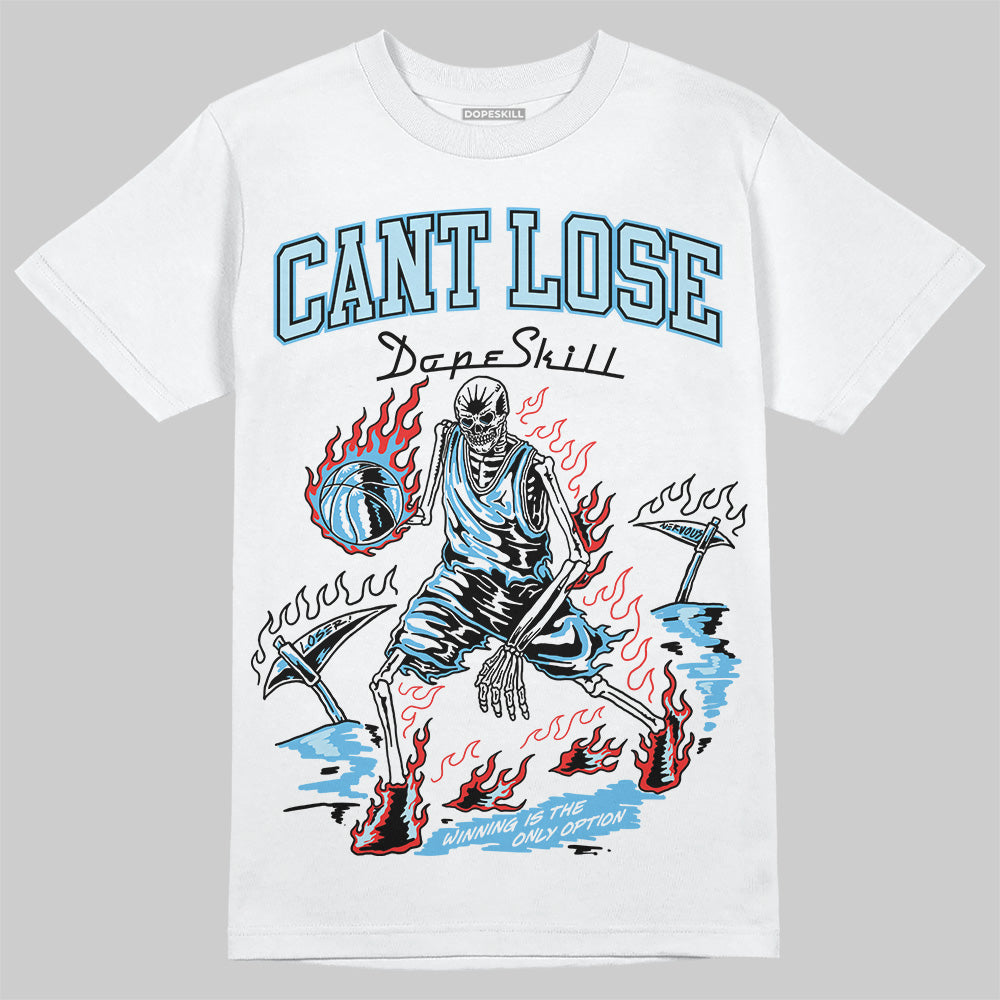 Jordan 11 Retro Legend Blue DopeSkill T-Shirt Cant Lose Graphic Streetwear - White