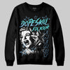 University Blue Sneakers DopeSkill Sweatshirt Fix Your Energy Graphic Streetwear - Black