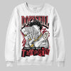 Jordan 4 “Sierra Red" DopeSkill Sweatshirt Sorry I've Been Trappin Graphic Streetwear - White