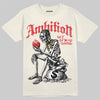 Jordan 1 Retro High OG “Sail” DopeSkill T-Shirt Ambition Graphic Streetwear