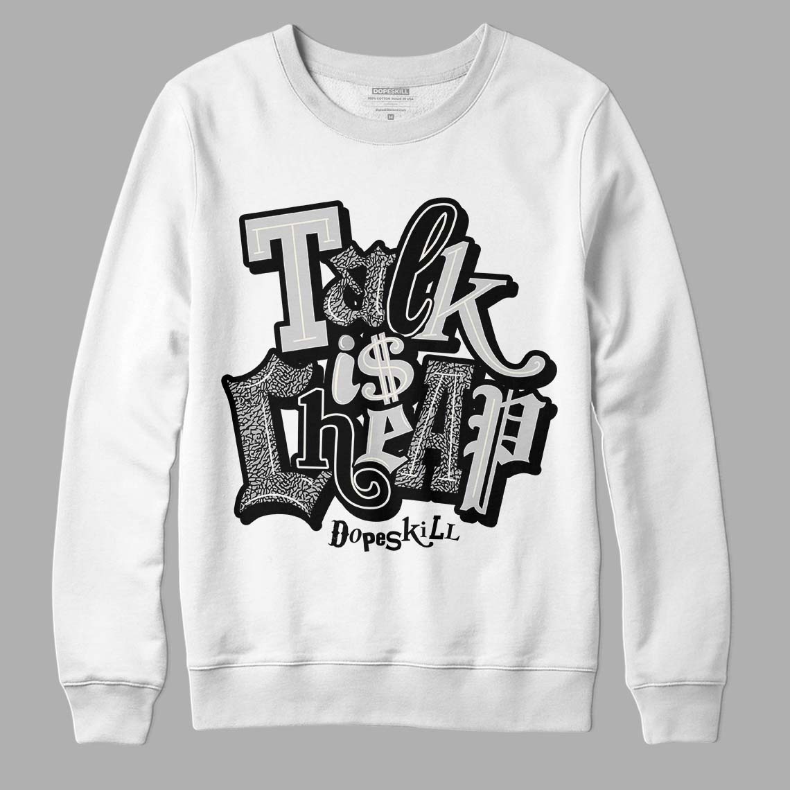 Jordan 3 “Off Noir” DopeSkill Sweatshirt Talk Is Chip Graphic Streetwear - White