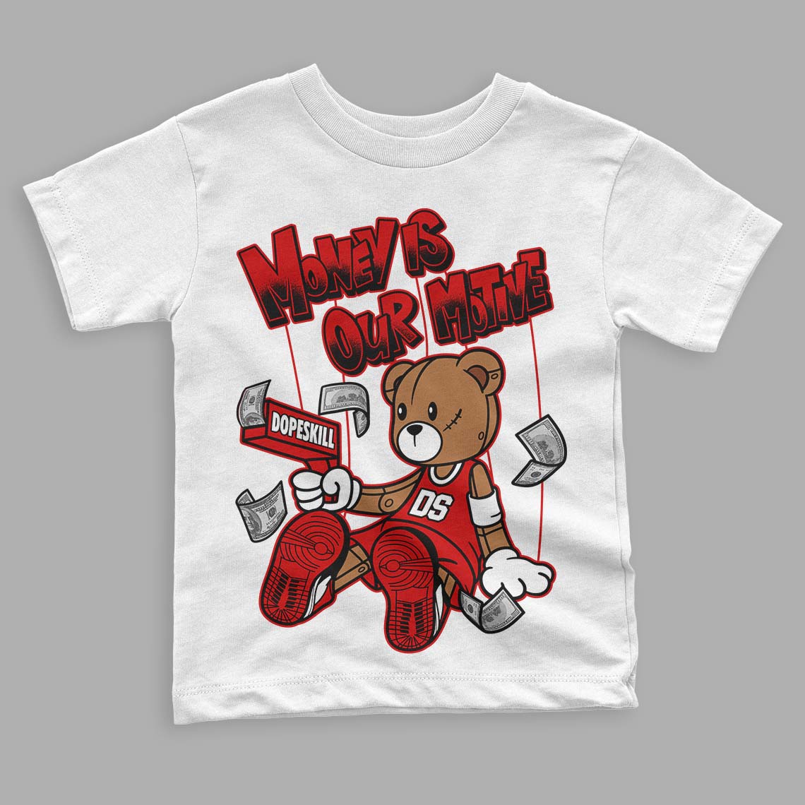 Jordan 1 Retro Low "Black Toe" DopeSkill Toddler Kids T-shirt Money Is Our Motive Bear Graphic Streetwear - White 