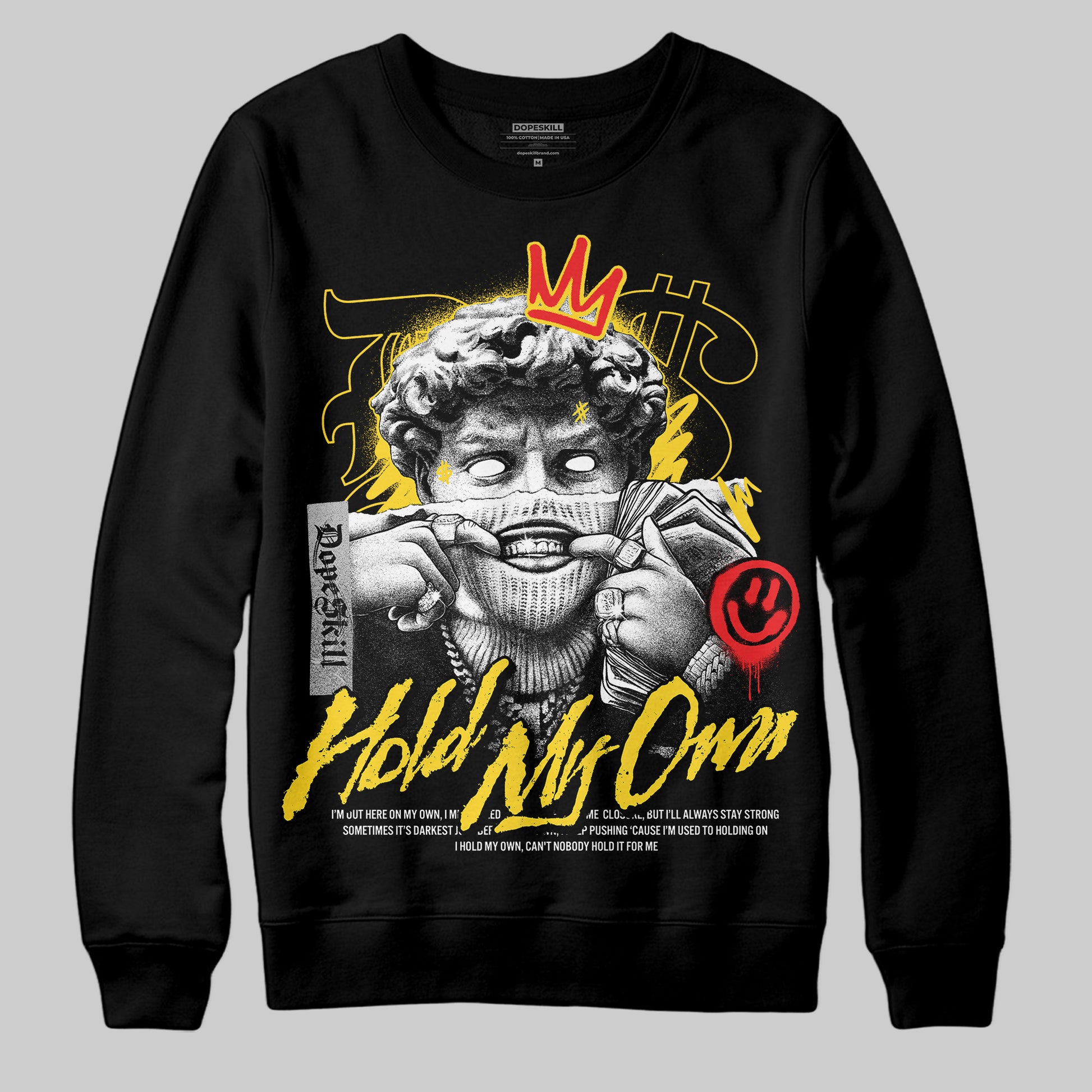 Jordan 4 Thunder DopeSkill Sweatshirt New Hold My Own Graphic Streetwear - Black