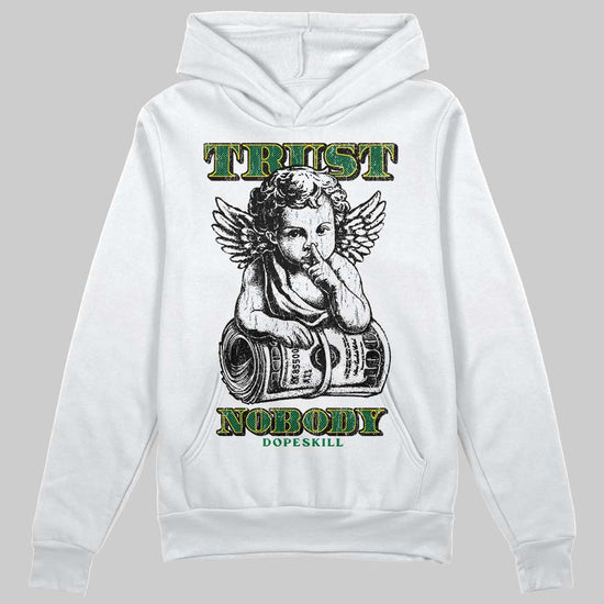 Green Sneakers DopeSkill Hoodie Trust Nobody Graphic Streetwear - White 