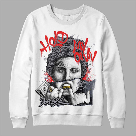 Jordan 14 Retro 'Stealth' DopeSkill Sweatshirt Hold My Own Graphic Streetwear - White