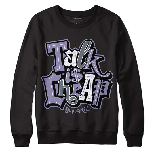 Jordan 5 Retro Low Indigo Haze DopeSkill Sweatshirt Talk Is Chip Graphic Streetwear - Black