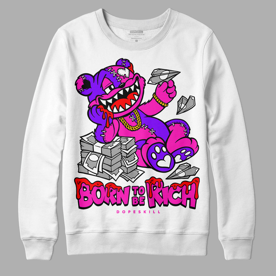 Dunk Low GS “Active Fuchsia” DopeSkill Sweatshirt Born To Be Rich Graphic Streetwear - White