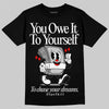 Dunk Low Panda White Black DopeSkill T-Shirt Owe It To Yourself Graphic Streetwear - Black