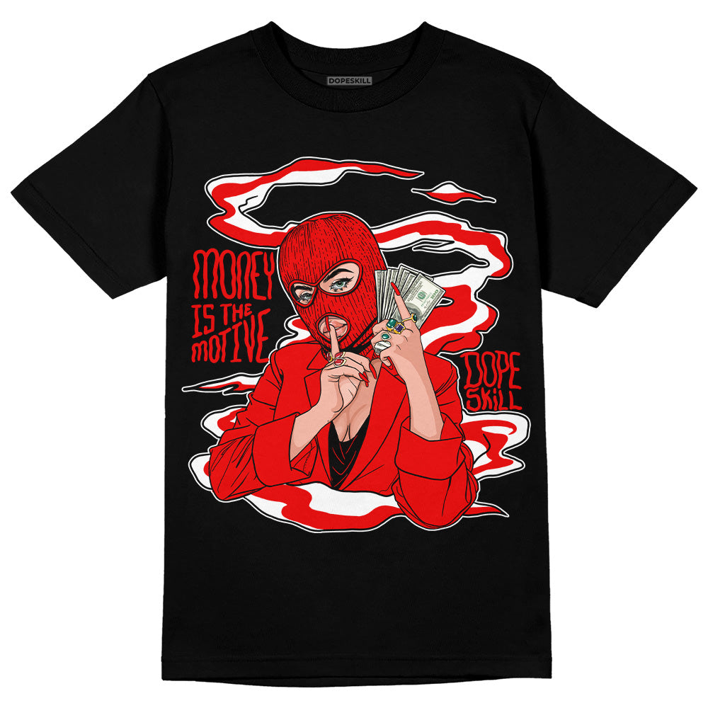 Jordan 9 Chile Red DopeSkill T-Shirt Money Is The Motive Graphic Streetwear - Black 