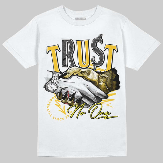 Jordan 4 Retro “Vivid Sulfur” DopeSkill T-Shirt Trust No One Graphic Streetwear - White