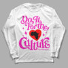 Dunk Low GS “Active Fuchsia” DopeSkill Long Sleeve T-Shirt Do It For The Culture Graphic Streetwear - White