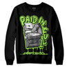 Jordan 5 Green Bean DopeSkill Sweatshirt Paid In Full Graphic Streetwear - Black 