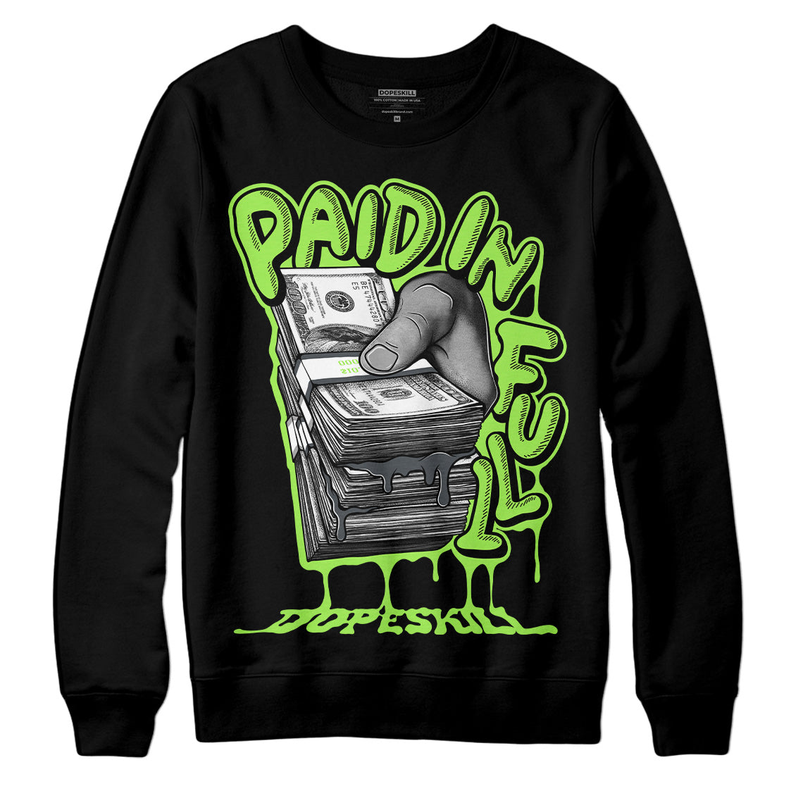 Jordan 5 Green Bean DopeSkill Sweatshirt Paid In Full Graphic Streetwear - Black 