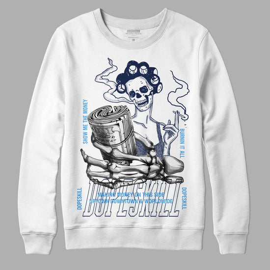 Jordan 3 "Midnight Navy" DopeSkill Sweatshirt Show Me The Money Graphic Streetwear - White 