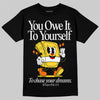 Jordan 4 Thunder DopeSkill T-Shirt Owe It To Yourself Graphic Streetwear - Black