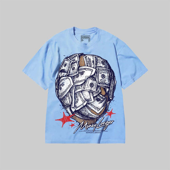 Money Longer DopeSkill Premium T-shirt Streetwear - Chambray