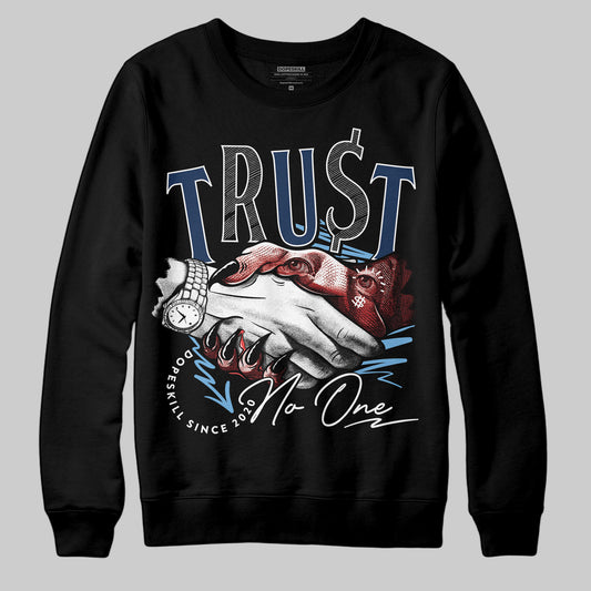 Jordan 4 SB “Summit White/Navy” DopeSkill Sweatshirt Trust No One Graphic Streetwear - Black