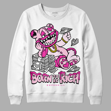 Dunk Low Triple Pink DopeSkill Sweatshirt Born To Be Rich Graphic Streetwear - White 