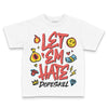 Red Sneakers DopeSkill Toddler Kids T-shirt Let 'em Hate Graphic Streetwear - White