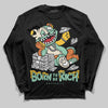 SB Dunk Low Rodeo Tourmaline DopeSkill Long Sleeve T-Shirt Born To Be Rich Graphic Streetwear - Black