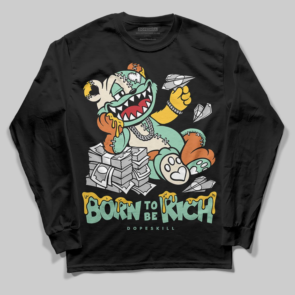 SB Dunk Low Rodeo Tourmaline DopeSkill Long Sleeve T-Shirt Born To Be Rich Graphic Streetwear - Black